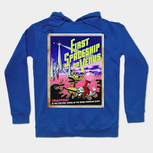 Mystery Science Rusty Barn Sign - First Spaceship on Venus Hoodie